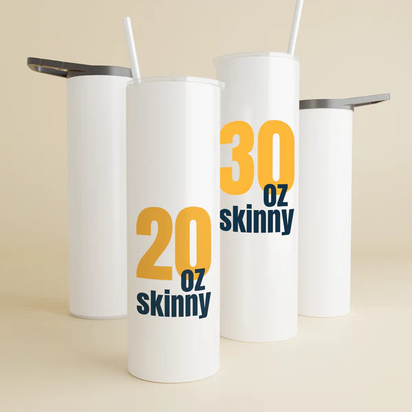 Skinny Tumbler